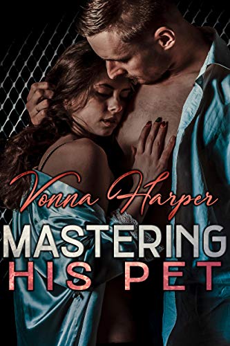 Mastering His Pet (Kindle Edition)