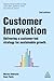 Customer Innovation: Delive...