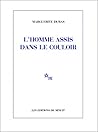 L'Homme assis dans le couloir by Marguerite Duras