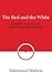 The Red and the White: Pers...