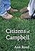 Citizens of Campbell by Ann Reed