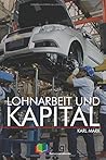 Lohnarbeit und Ka...