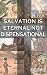 Salvation Is Eternal Not Di...