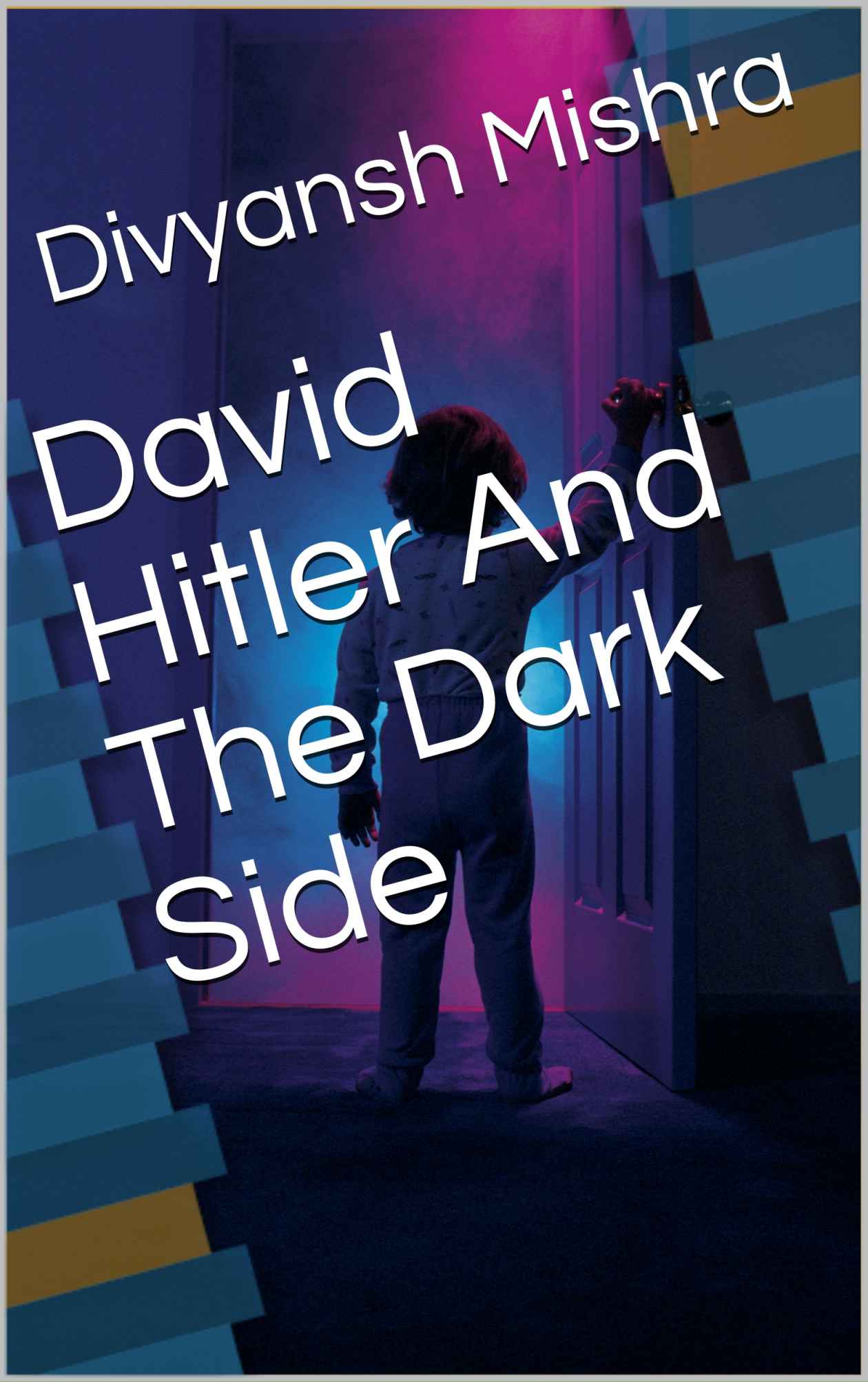 David Hitler And The Dark Side By Divyansh Mishra Dm