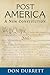 Post America: A New Constit...