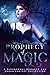 Prophecy of Magic