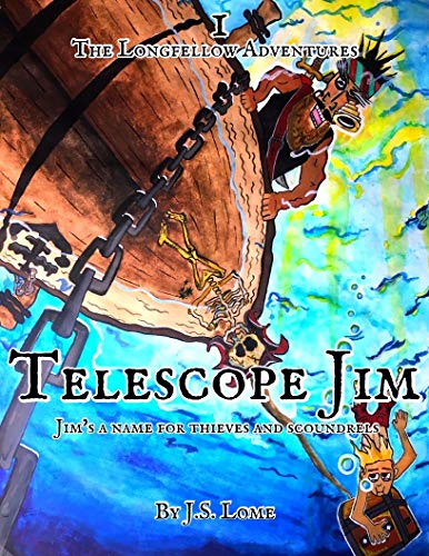 Telescope Jim (The Longfellow Adventures #1)
