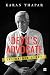 Devil's Advocate: The Untold Story