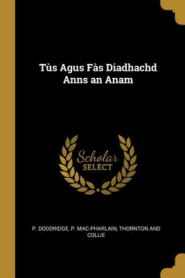 Tùs Agus Fàs Diadhachd Anns an Anam