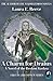 A Charm for Draius: A Novel of the Broken Kaskea