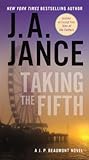 Taking The Fifth by J.A. Jance