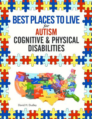 Best Places to Live for Autism: Cognitive and Physical Disabilities