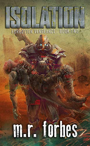 Isolation (Forgotten Vengeance, #2)
