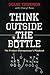 Think Outside the Bottle: The Product Entrepreneur's Playbook