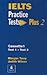 IELTS Practice Tests Plus 2 Class Cassette 1-2