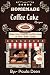 Homemade Coffee Cake Recipe...