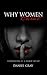 Why Women Cheat by Daniel A. Gray