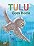 Tulu Goes Home