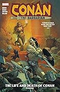 Conan the Barbarian: The Life and Death of Conan, Book One