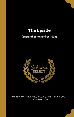 The Epistle: (september-november 1588)