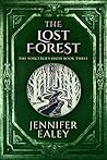 The Lost Forest (The Sorcerer's Oath Book 3)