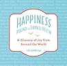 Happiness--Found in Translation by Tim Lomas