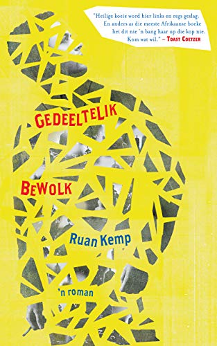 Gedeeltelik bewolk: 'n lewensbeskrywing van 'n mal man (Kindle Edition)