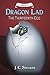 Dragon Lad: The Thirteenth Egg