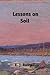 Lessons on Soil by E.J. Russell