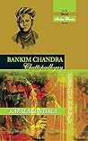 Kapalkundala by Bankim Chandra Chattopadhyay Kapalkundala by Bankim Chandra Chattopadhyay