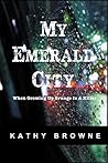 My Emerald City My Emerald City