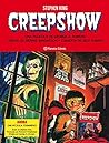 Creepshow de Stephen King y Bernie Wrightson by Stephen        King