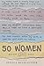50 Women: Book One