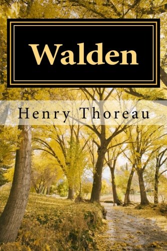 Walden: And On the Duty of Civil Disobedience