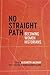No Straight Path by Elizabeth Jacoway