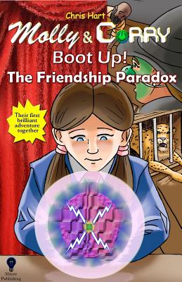 Molly and Corry: Boot Up!: The Friendship Paradox (Molly and Corry, #1)
