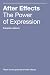 After Effects: The Power of...