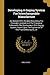 Developing A Gaging System For Interchangeable Manufacture: An Abstract Of A Treatise Describing The Principles Involved And The Procedure Followed In ... The Experience Of The Pratt & Whitney Co., In