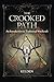 The Crooked Path by Kelden
