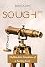 Sought: The Shocking Goodne...