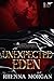 Unexpected Eden (Eden #1)