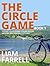 The Circle Game - Book 1