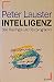 Intelligenz Das Trainings- und Testprogramm (Hardcover)