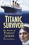 Titanic Survivor by Violet Jessop