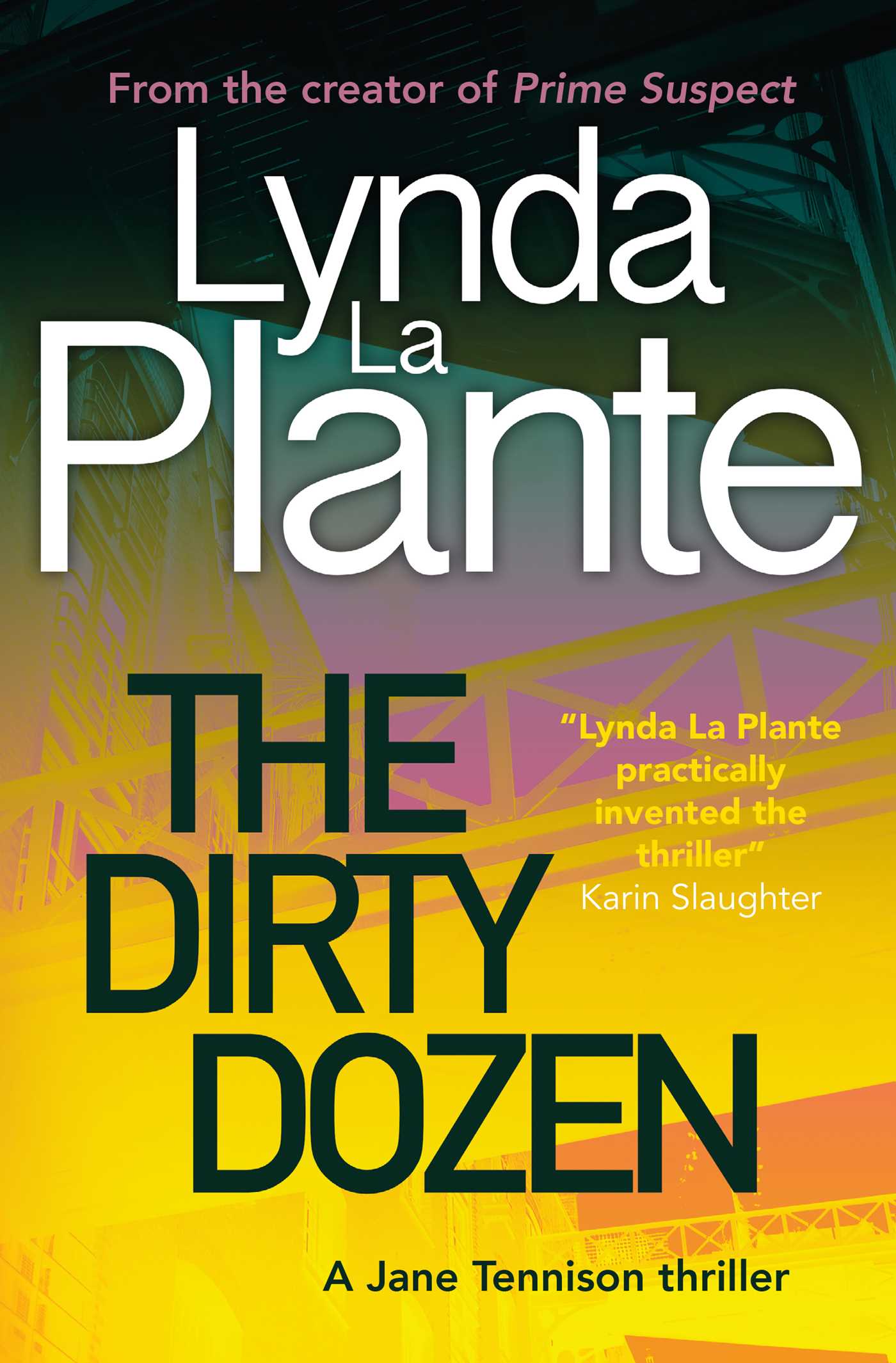 Portada de The Dirty Dozen, de Lynda La Plante