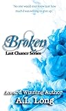 Broken by A.L.  Long