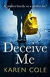 Deceive Me by Karen Cole