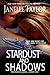 Stardust and Shadows (Moondust Series)