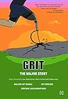 Grit: The Major Story Grit: The Major Story