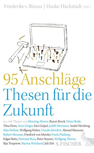 95 Anschläge – Thesen für die Zukunft (Kindle Edition)